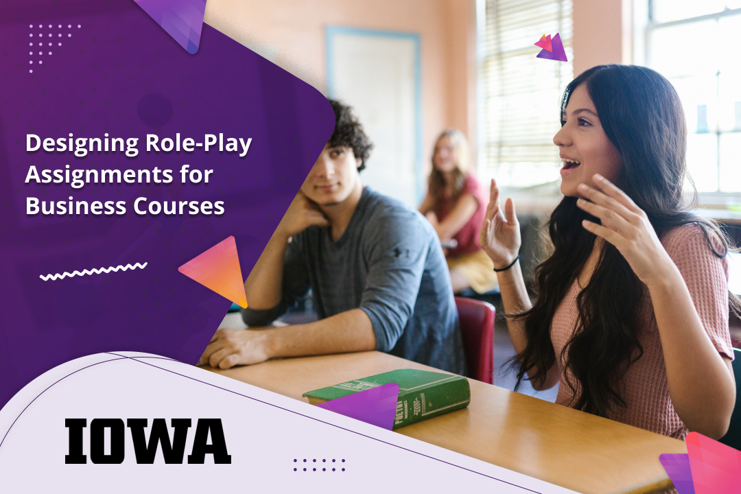 Designing Role-Play Assignments for Business Courses