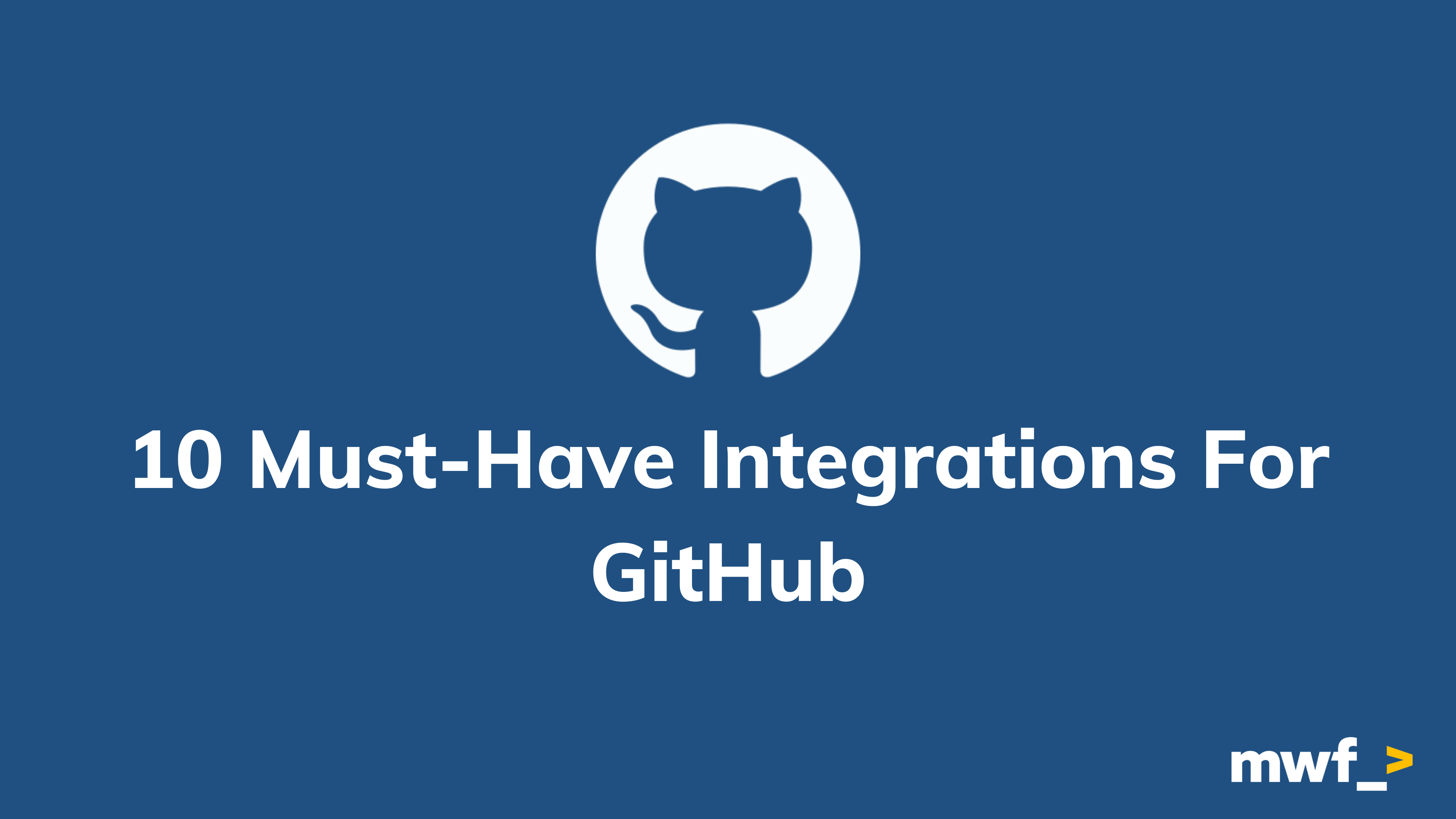 As of January 2023, GitHub reported having over 100 million developers using the software for their daily development process making it the largest source code host as of June 2023. What makes Github even better to use is the powerful integrations that can help your team work more efficiently. This post explores 10 essential GitHub integrations that will help you streamline your workflow.