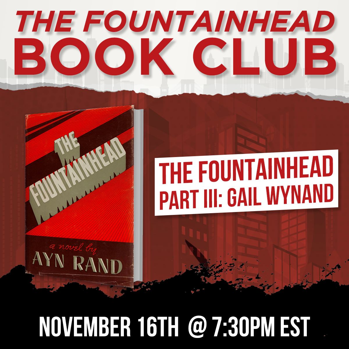 The Fountainhead Book Club Part 3 Gail Wynand with The Atlas Society