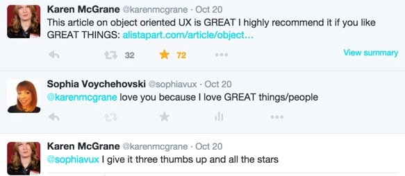 Twitter screenshot: Karen McGrane @karenmcgrane says, "This article on object oriented UX is GREAT I highly recommend it if you like GREAT THINGS." And "I give it  three thumbs up and all the stars."