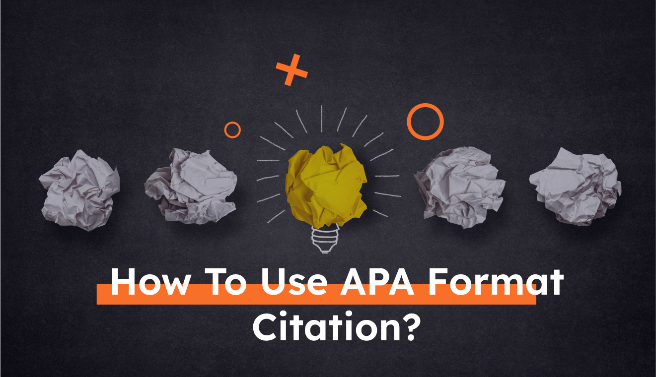 Tips How To Use APA Format Citation