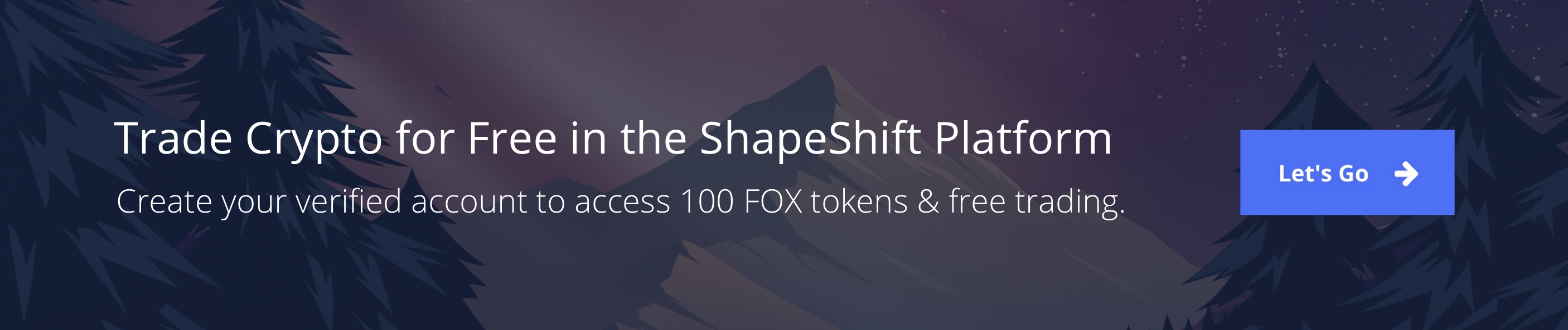 Receive 100 FOX tokens when you create a ShapeShift account. Trade crypto for free in the ShapeShift Platform. ShapeShift.com