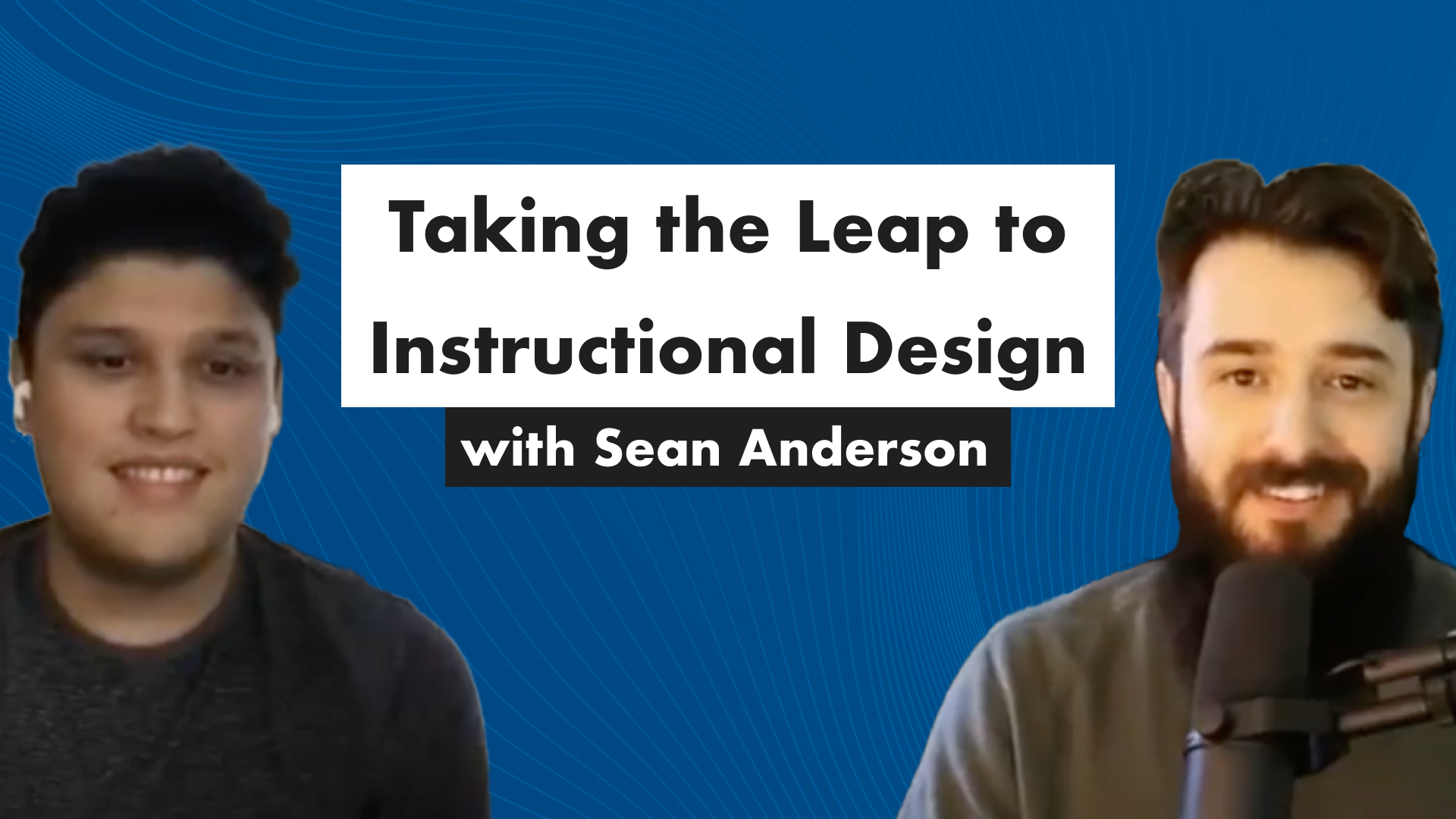 critical thinking transferable skills Taking the Leap to Instructional Design with Sean Anderson Thumbnail