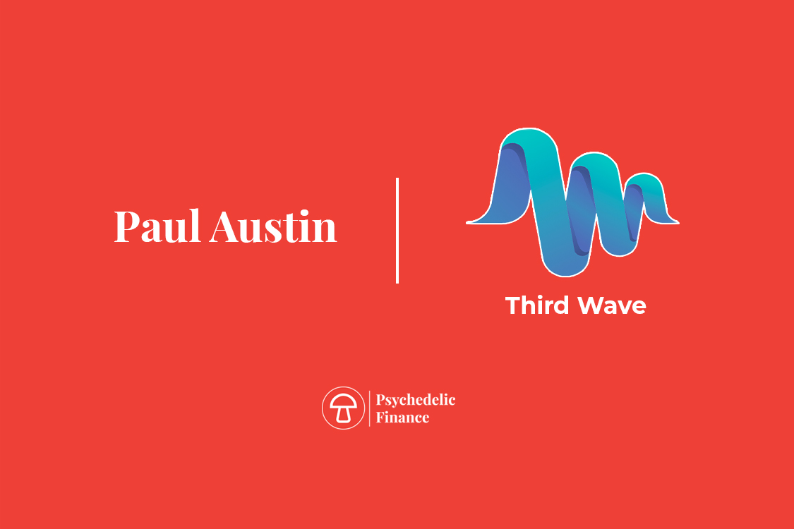 Paul Austin Founder, Third Wave Psychedelic Finance