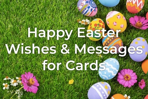 50+ Happy Easter Messages; Easter Messages for Cards | Styiens