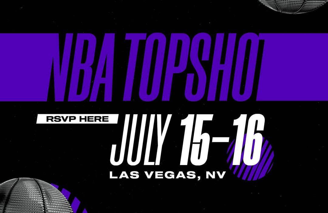 NBA Top Shot Takes Las Vegas July 1516, 2022 NBA Top Shot Blog