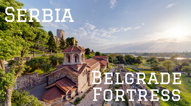 Serbia Belgrade Fortress