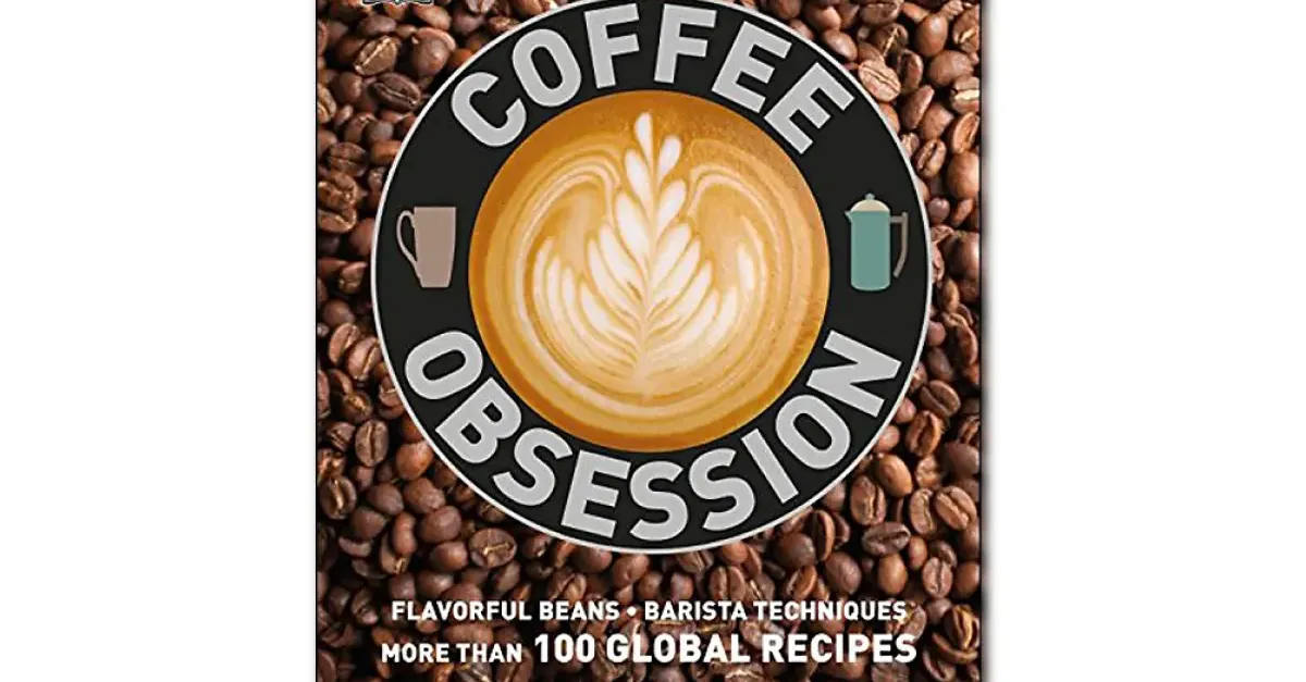 15 Best Coffee Recipe Books to Elevate Your Home Brews