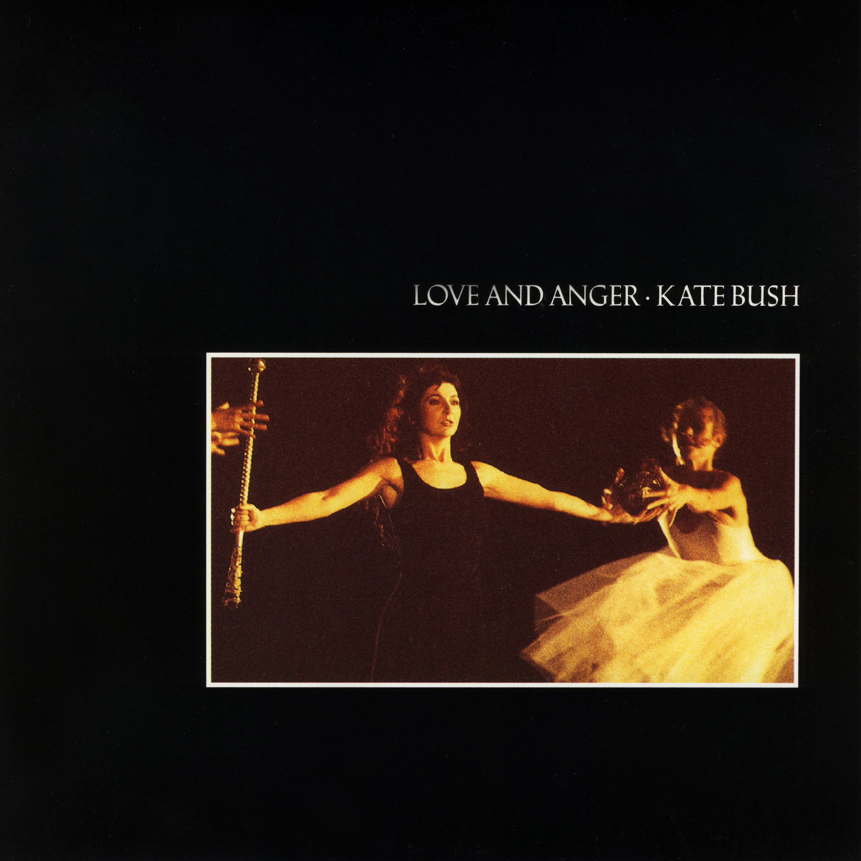 Love And Anger