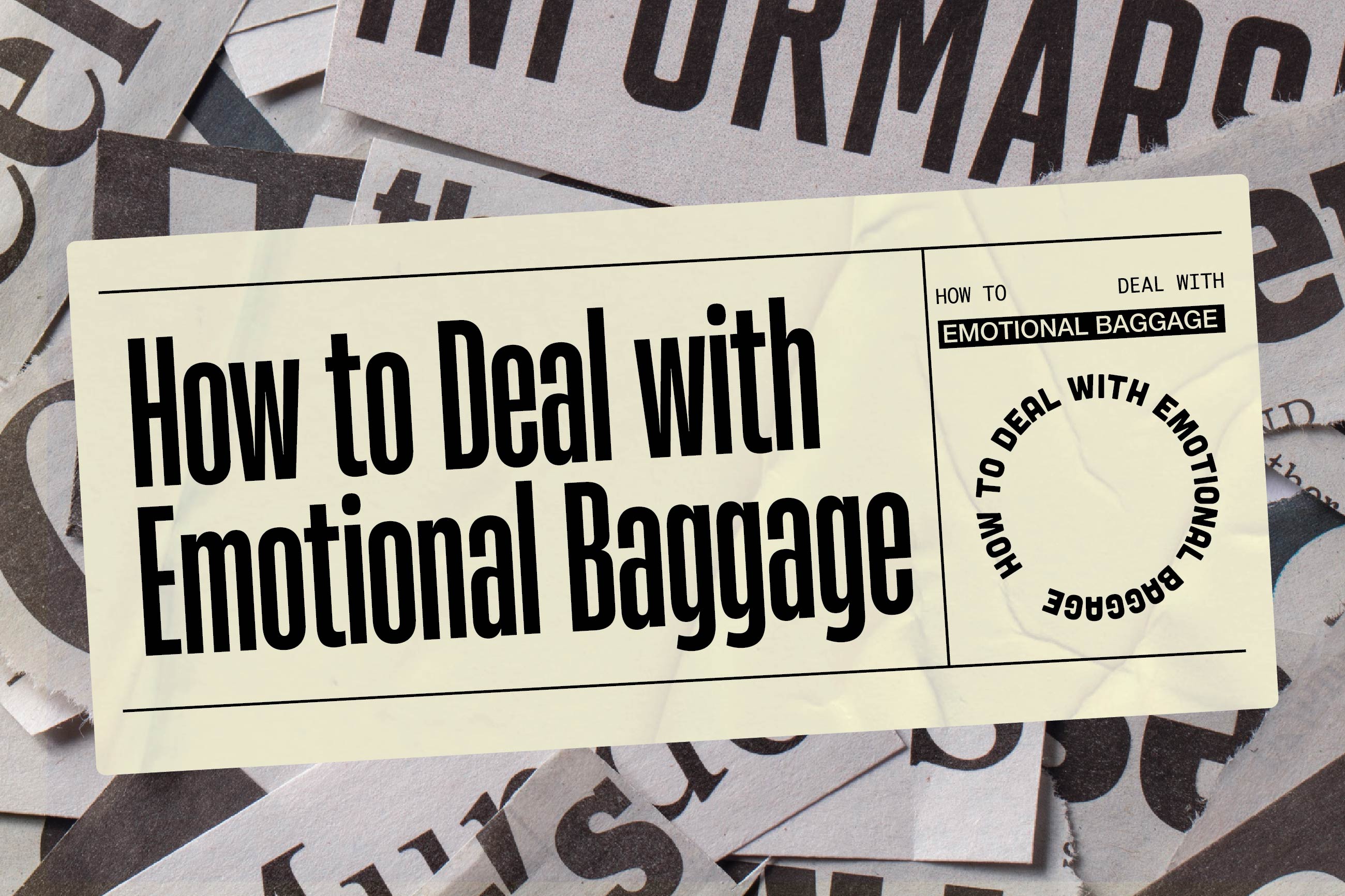 How to Handle Emotional Baggage Ed Young