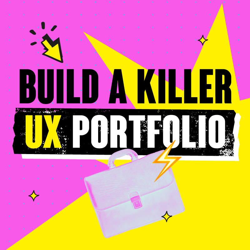 How to Create a Killer UX Portfolio
