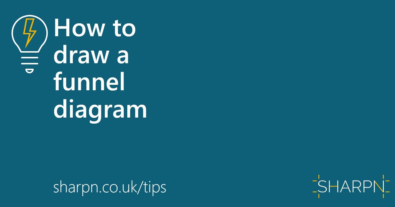 How to create a funnel diagram quickly