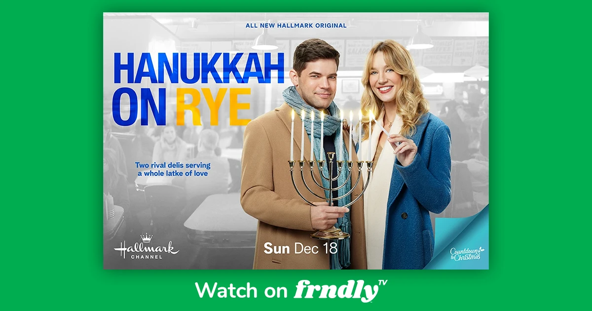 Watch Hanukkah on Rye Hallmark Channel Frndly TV 6.99/mo