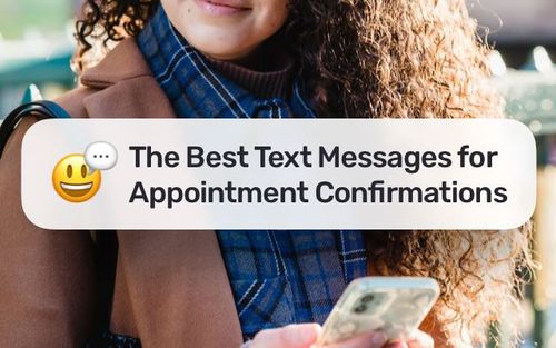 Texty Pro The Best Text Messages for Appointment Confirmation in 2024 | Texty Pro