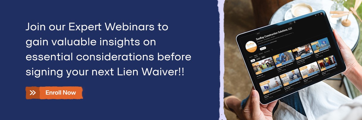 Lien Waiver Webinars - SunRay