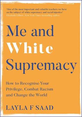 Me And White Supremacy