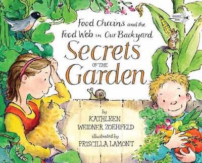 Cover of 'Secrets of the Garden' by Kathleen Weidner Zoehfeld.