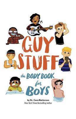 Guy Stuff: The Body Book for Boys.