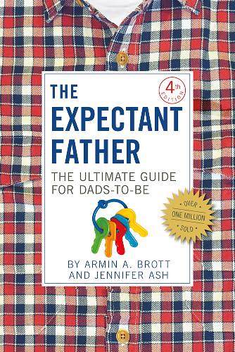 Cover of The Expectant Father: The Ultimate Guide For The Dads-To-Be.