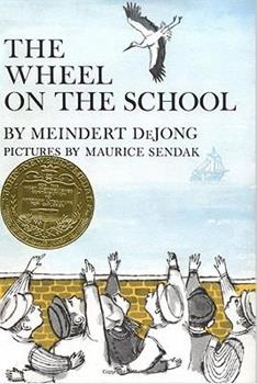 The Wheel On The School by Meindert DeJong.
