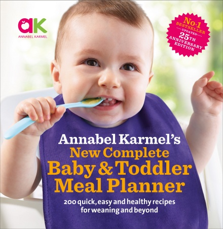 Annabel Karmel's New Complete Baby & Toddler Meal Planner.