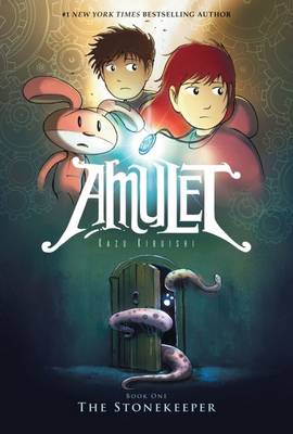 The Stonekeeper - Amulet 1 by Kazu Kibuishi.