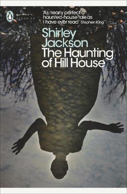 The Haunting of Hill House by Shirley Jackson.