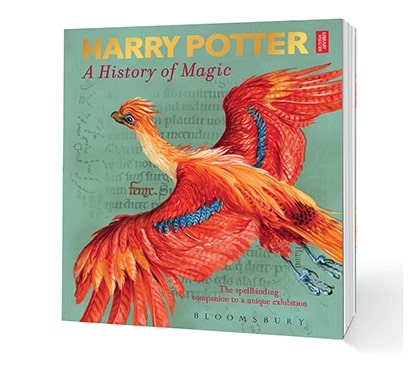 Harry Potter - A History of Magic: The Book of the Exhibition.