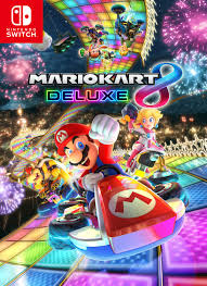 Mario Kart 8 Deluxe.