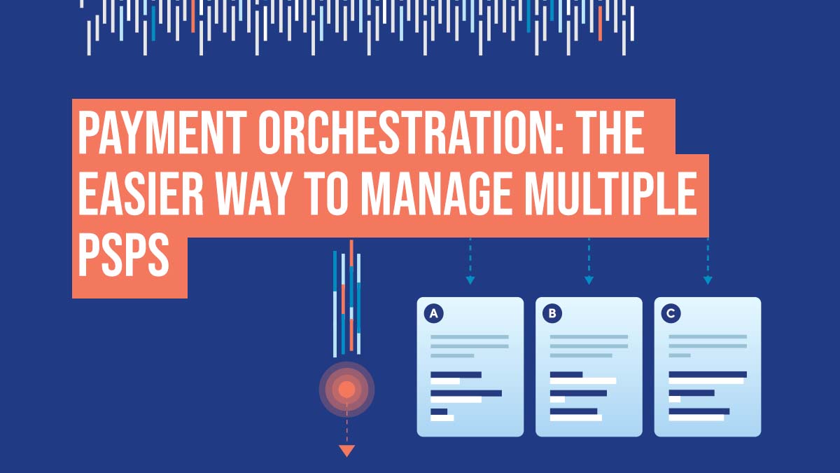 Payment orchestration 1 vs many PSP integrations PaymentGenes