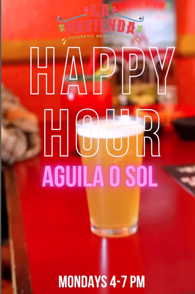 La Hacienda's Aguila o Sol Happy Hour San Rafael