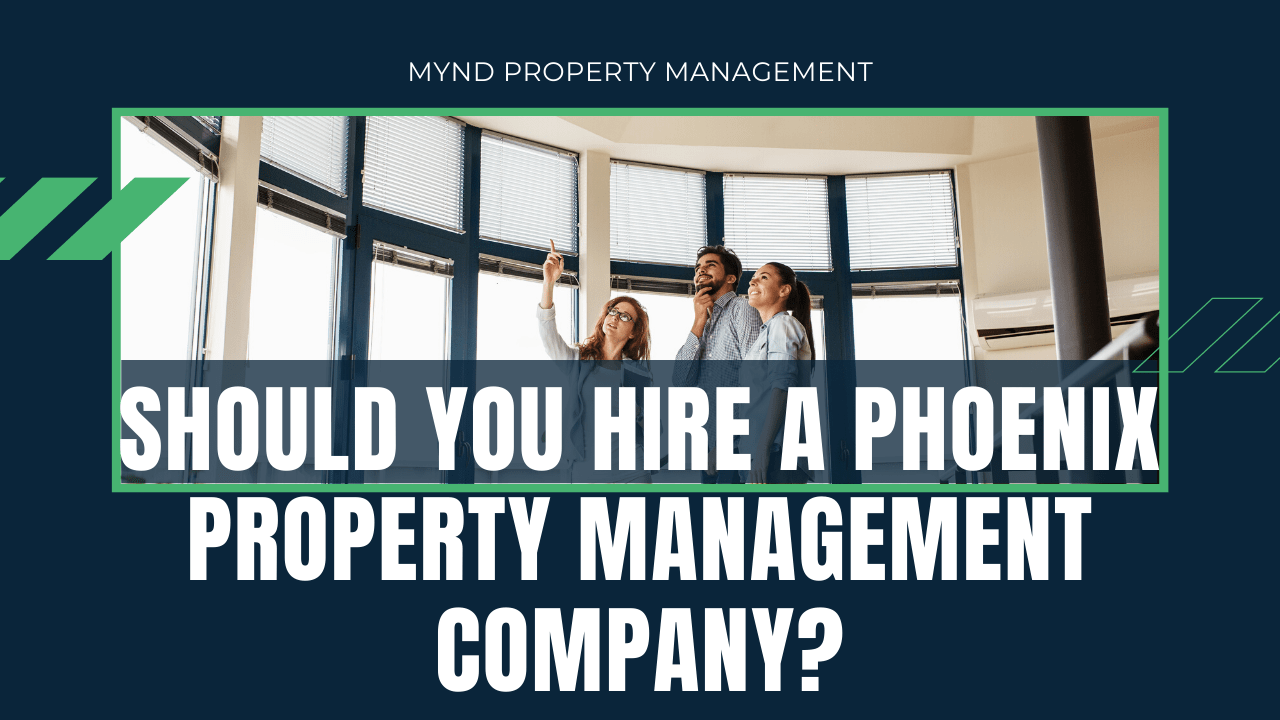 Rental Property Management Company in Phoenix Mynd