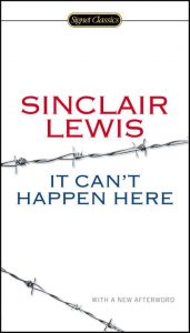 It Can't Happen Here, Dystopian Fiction