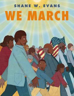 We March|Shane W. Evans