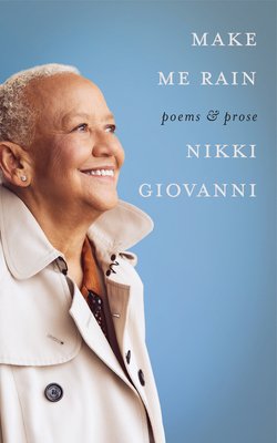 Make Me Rain|Nikki Giovanni