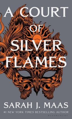 A Court of Silver Flames|Sarah J. Maas