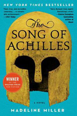 The Song of Achilles|Madeline Miller