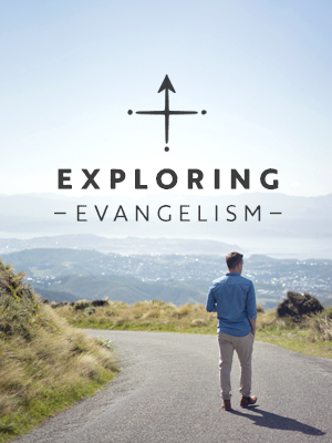 Exploring Evangelism