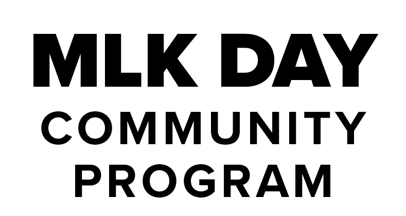 MLK Day Community Program