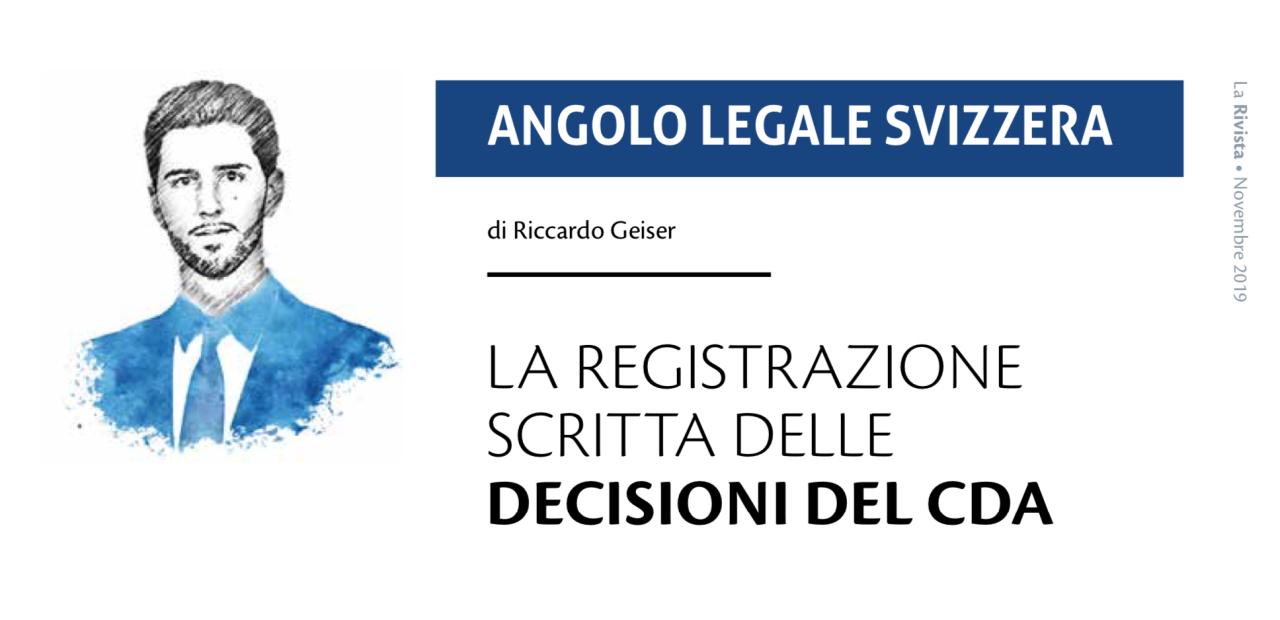 La registrazione scritta delle decisioni del CDA