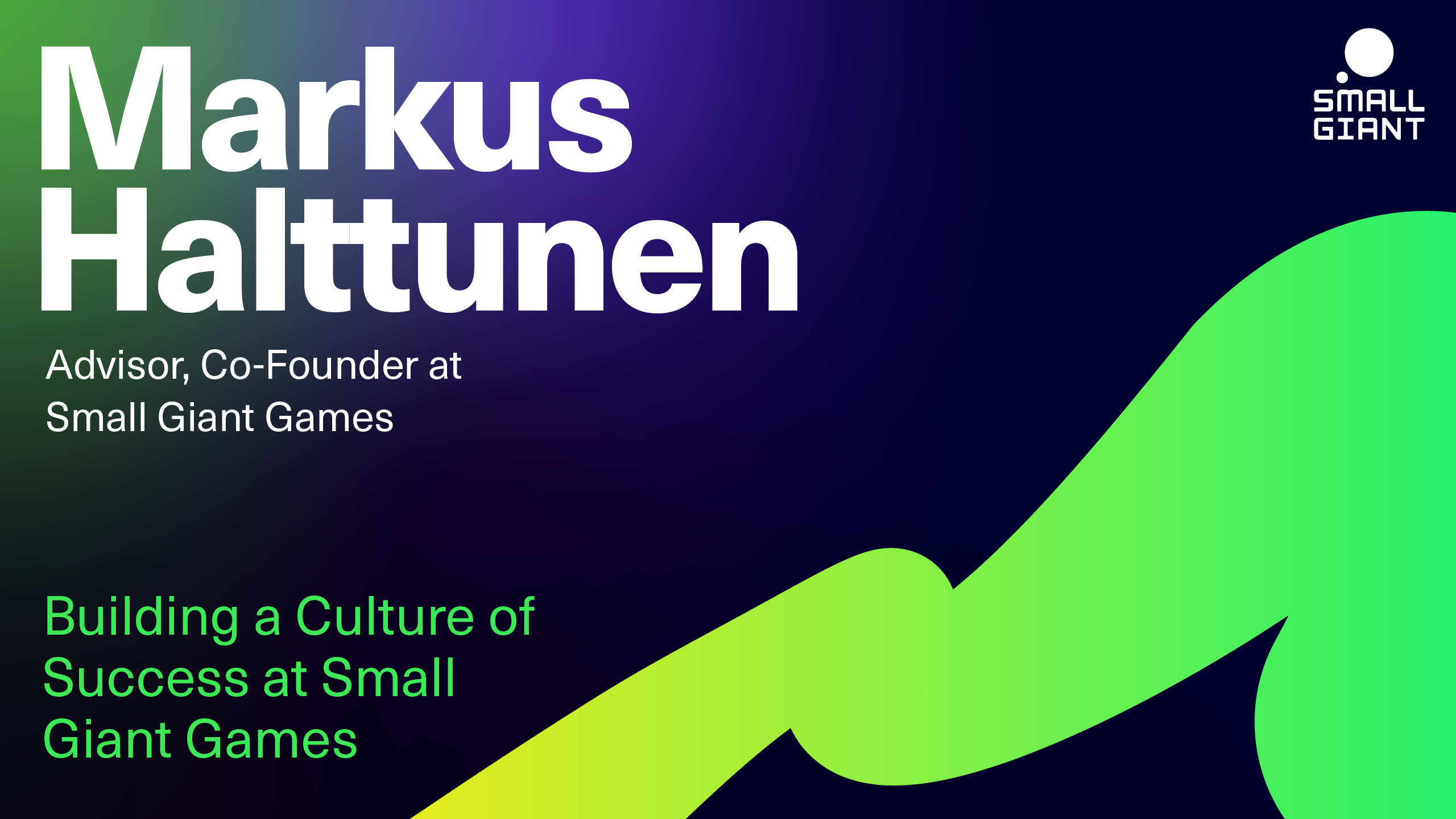 Favro Building a Culture of Success at Small Giant Games — Episode 28