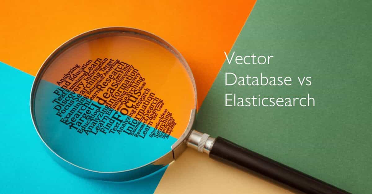 Vector DB vs Elasticsearch: Which Offers Faster Semantic Search?