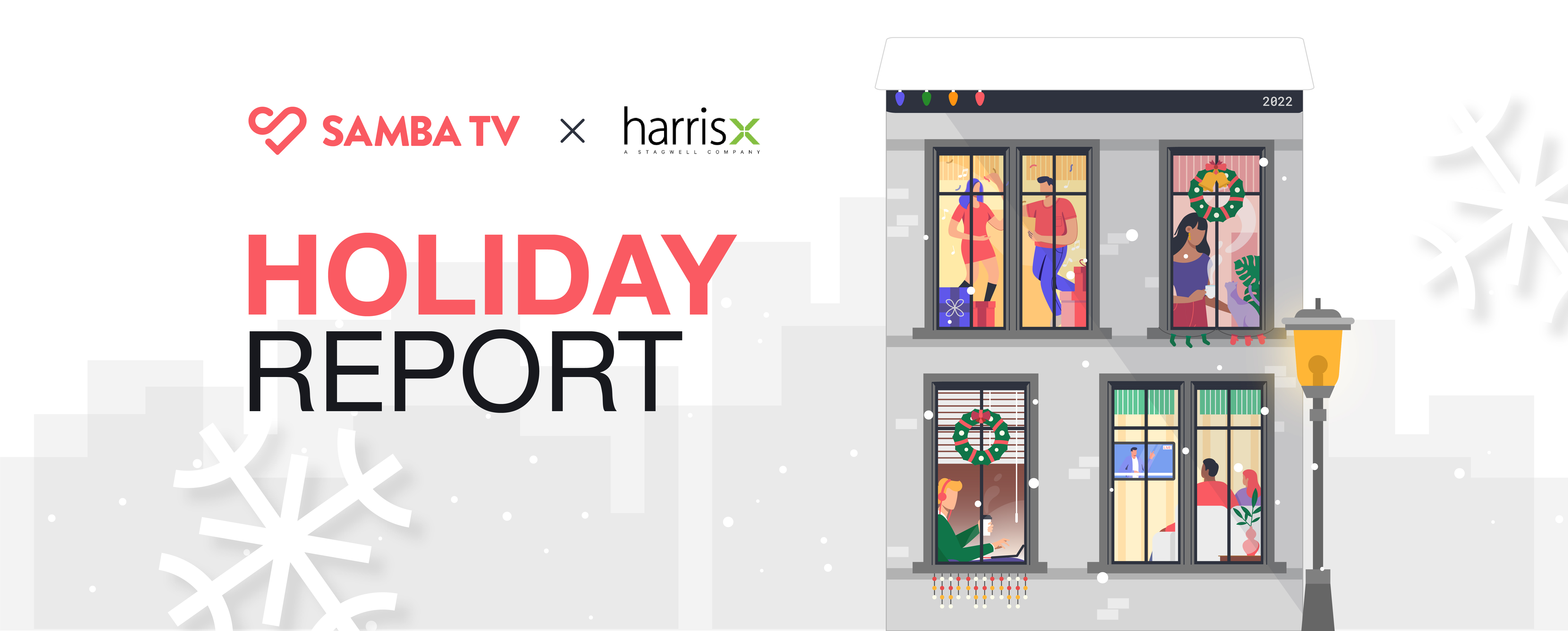 22 Holiday Report From Samba Tv And Harrisx
