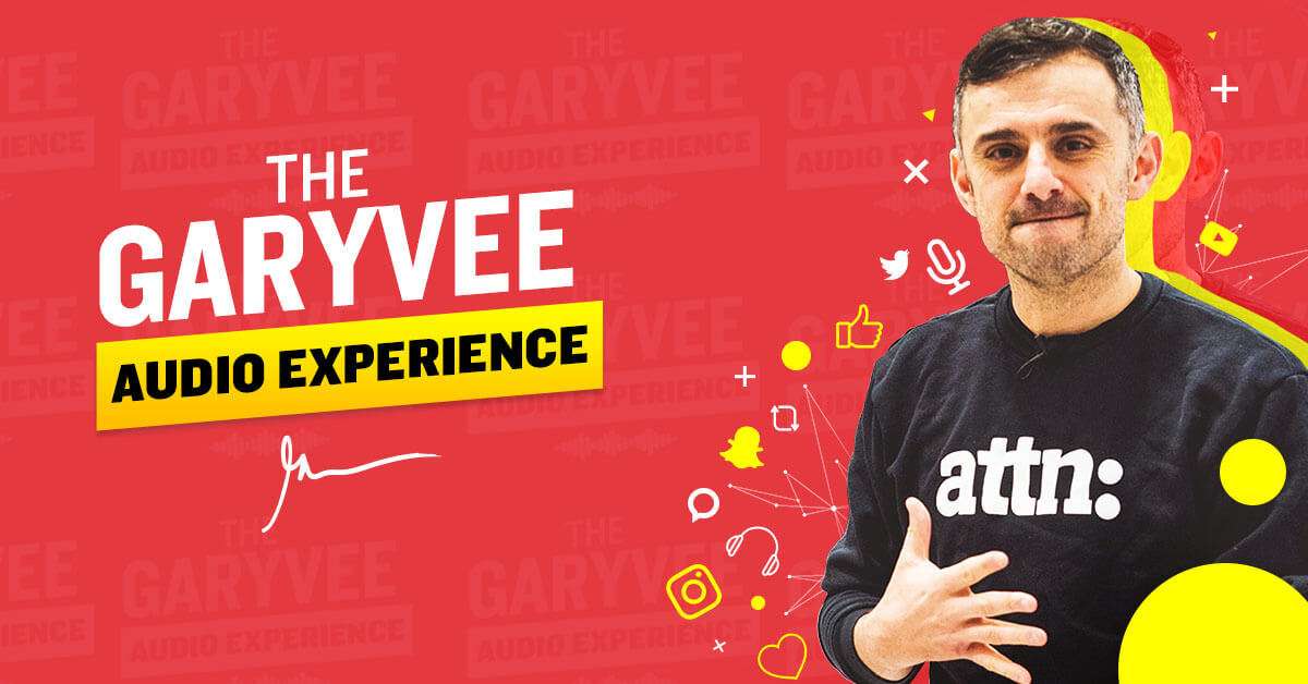 The GaryVee Audio Experience podcast
