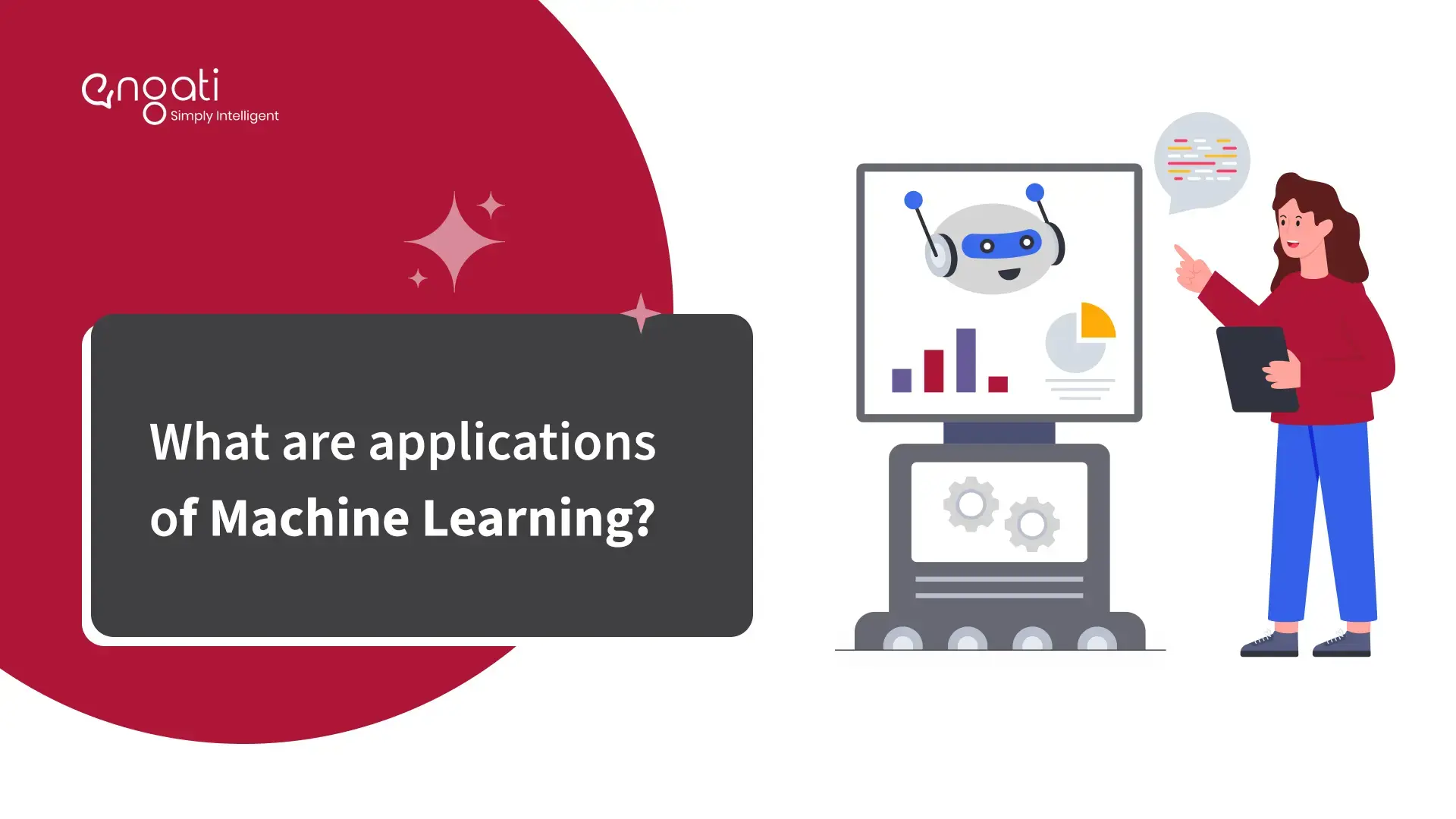Applications of Machine Learning (with examples) | Engati