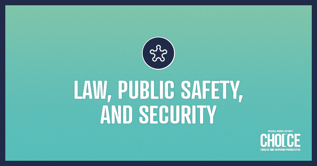 I got Law, Public Safety and Security!