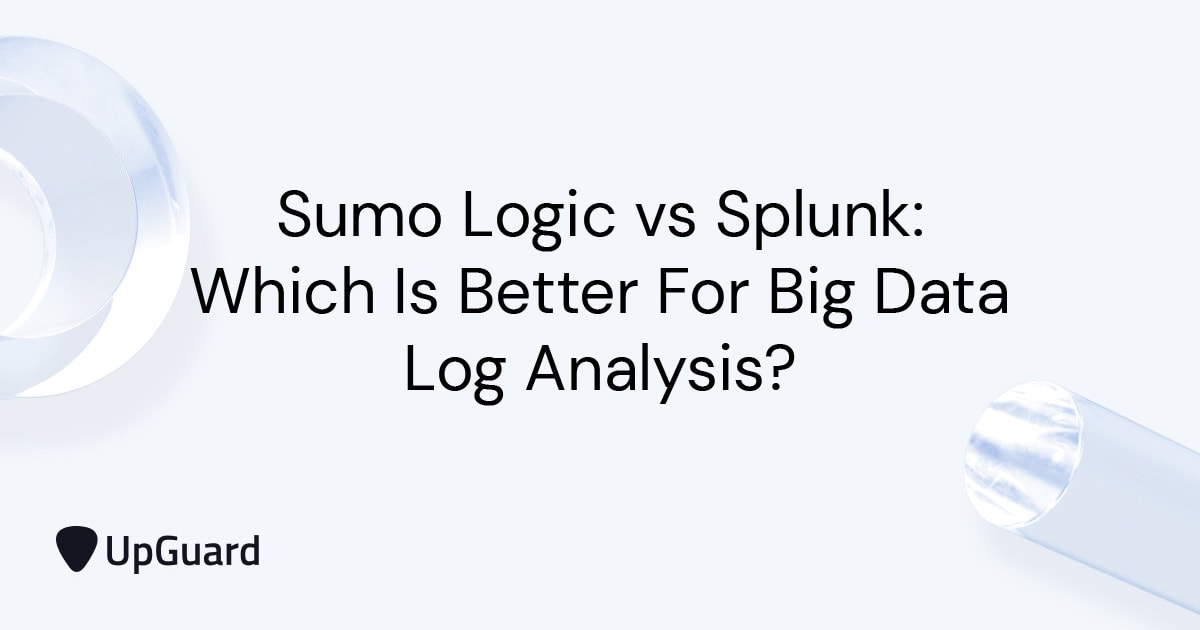 Sumo Logic vs Splunk Which Is Better For Big Data Log Analysis? UpGuard