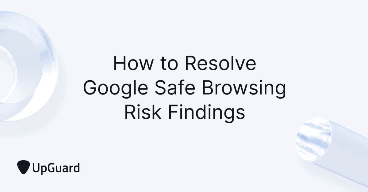 Google Safe Browsing Service Is Unavailable Mac www.upguard.com