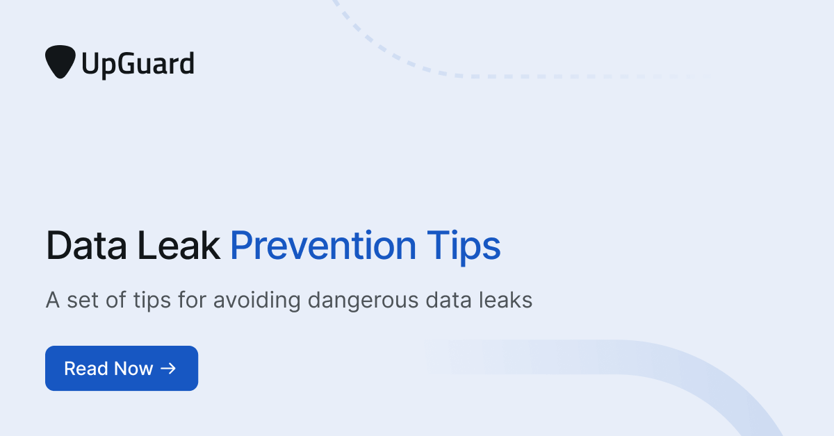 8 Data Leak Prevention Strategies in 2024 | UpGuard