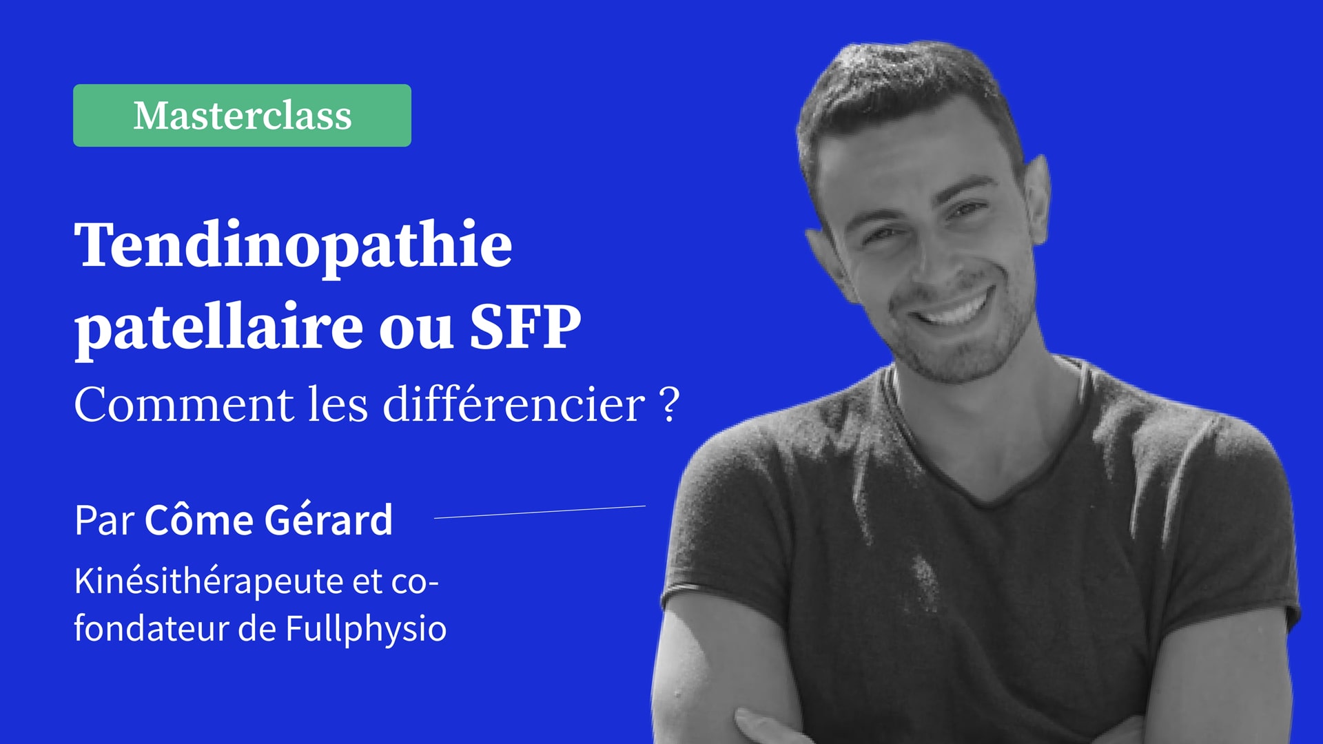 Tendinopathie patellaire ou douleurs fémoropatellaires comment les